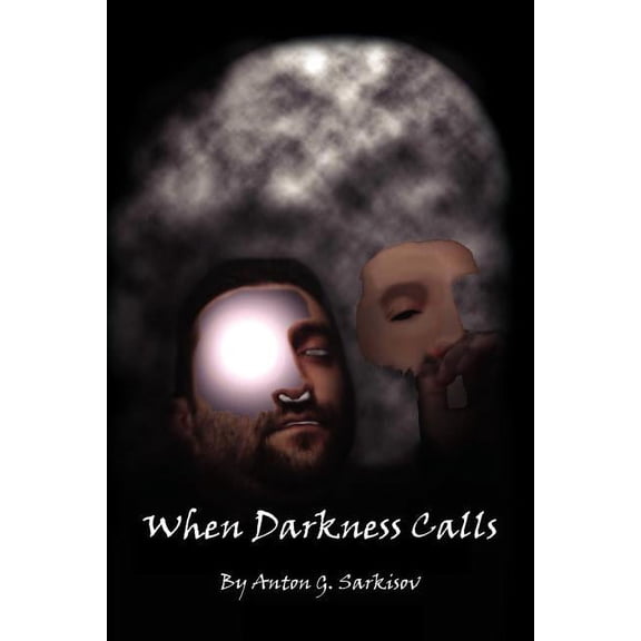When Darkness Calls