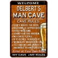 thumbnail image 1 of DELBERT'S Man Cave Rules Rusty Sign Garage Decor 8 x 12 Matte Finish Metal 108120051388, 1 of 1