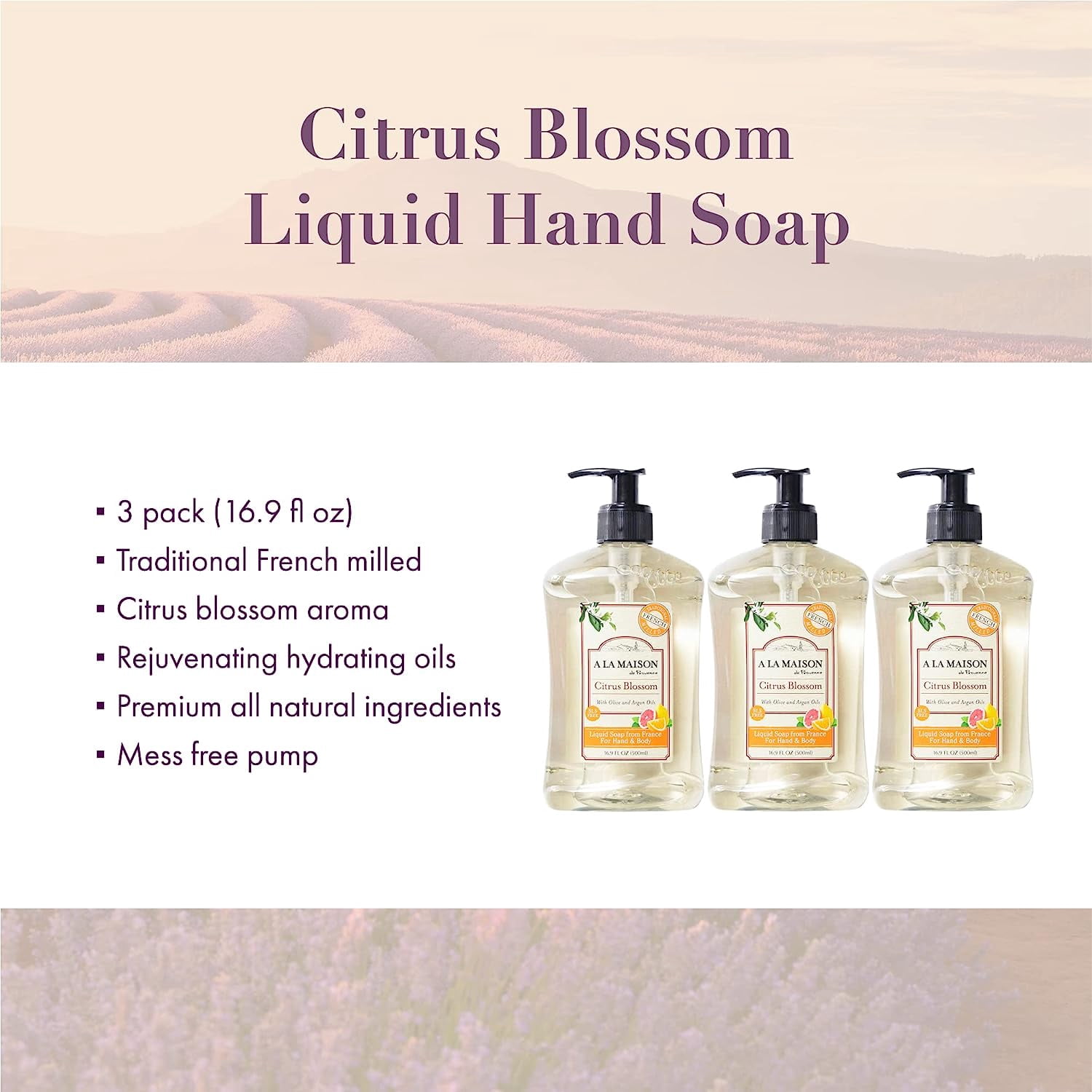 A LA MAISON Citrus Blossom Liquid Hand Soap - Triple French Milled Natural Moisturizing Soap (3 Pack, 16.9 oz Bottle)