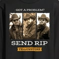 thumbnail image 3 of Yellowstone - Got A Problem Send Rip - Men's Long Sleeve T-Shirt, 3 of 6
