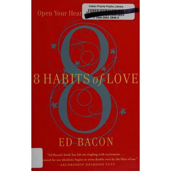 Pre-Owned 8 Habits of Love : Open Your Heart, Open Your Mind