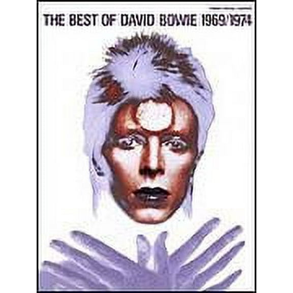 Hal Leonard The Best of David Bowie 1969-1974 Songbook