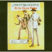 Mott the Hoople - All the Young Dudes - Rock - CD