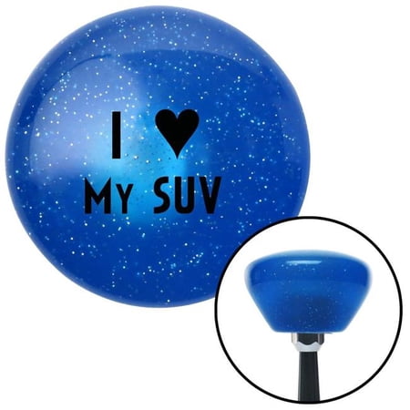 American Shifter Black I Love My SUV Blue Retro Metal Flake Shift Knob with M16 x 1.5 Insert Shifter Brody