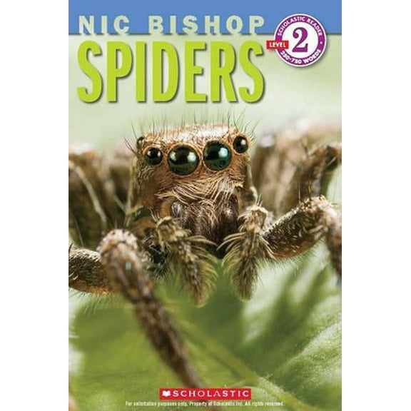 Pre-Owned Spiders (Nic Bishop: Scholastic Reader, Level 2) (Paperback) 0545237572 9780545237574