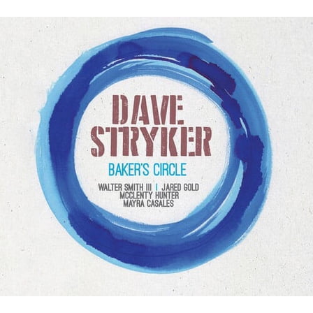 Dave Stryker - Baker's Circle - Music & Performance - CD