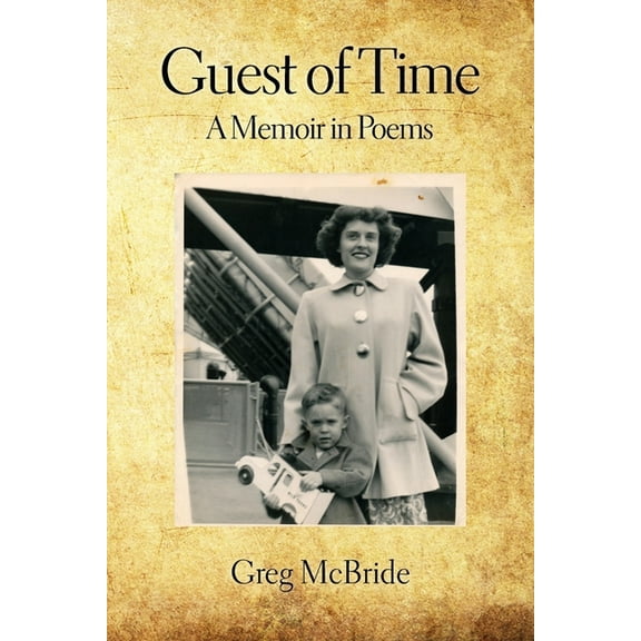Guest of Time (Paperback) by Greg McBride
