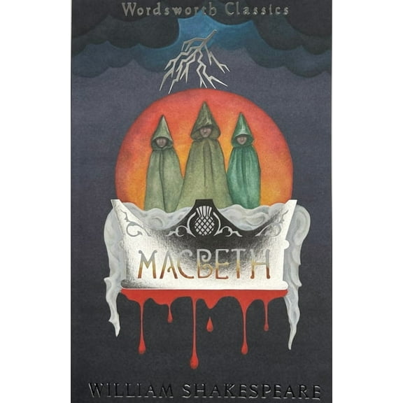 Wordsworth Classics Macbeth, (Paperback)