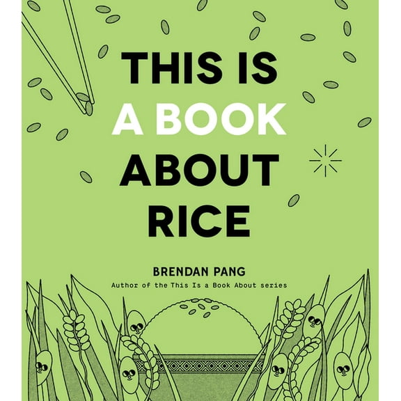 This Is a Book about Rice, (Hardcover)