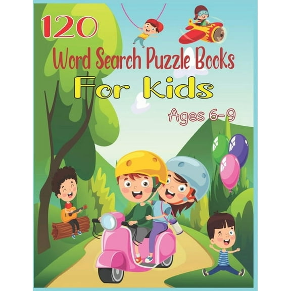 120 Word Search Puzzle Books For Kids Ages 6-9: Increase Spelling, Vocabulary, and Memory Storage For Kids!