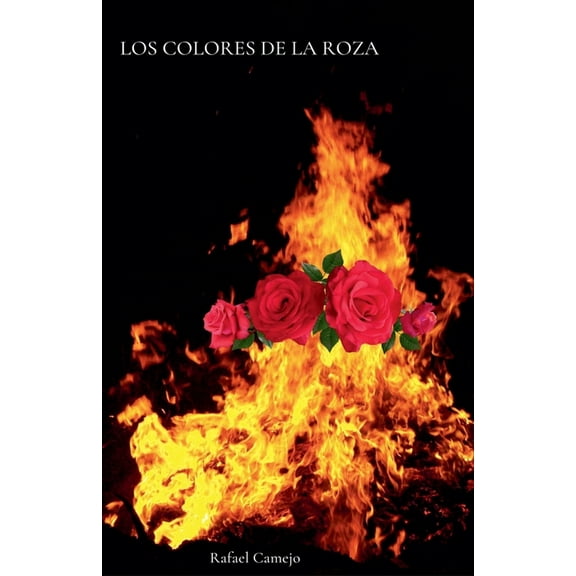Los Colores de la Roza, (Paperback)