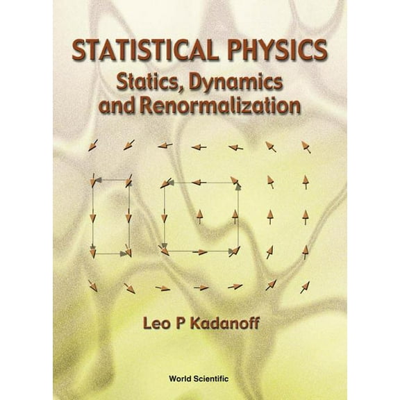 Statistical Physics: Statics, Dynamics..., (Hardcover)