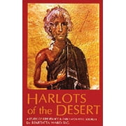 Harlots of the Desert : A Study of Repentance in Early Monastic Sources