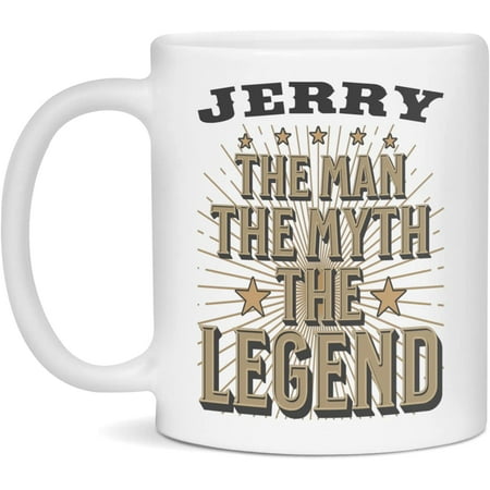 

Personalized Mug For Jerry The Man The Myth The Legend Jerry Mug 11-Ounce White