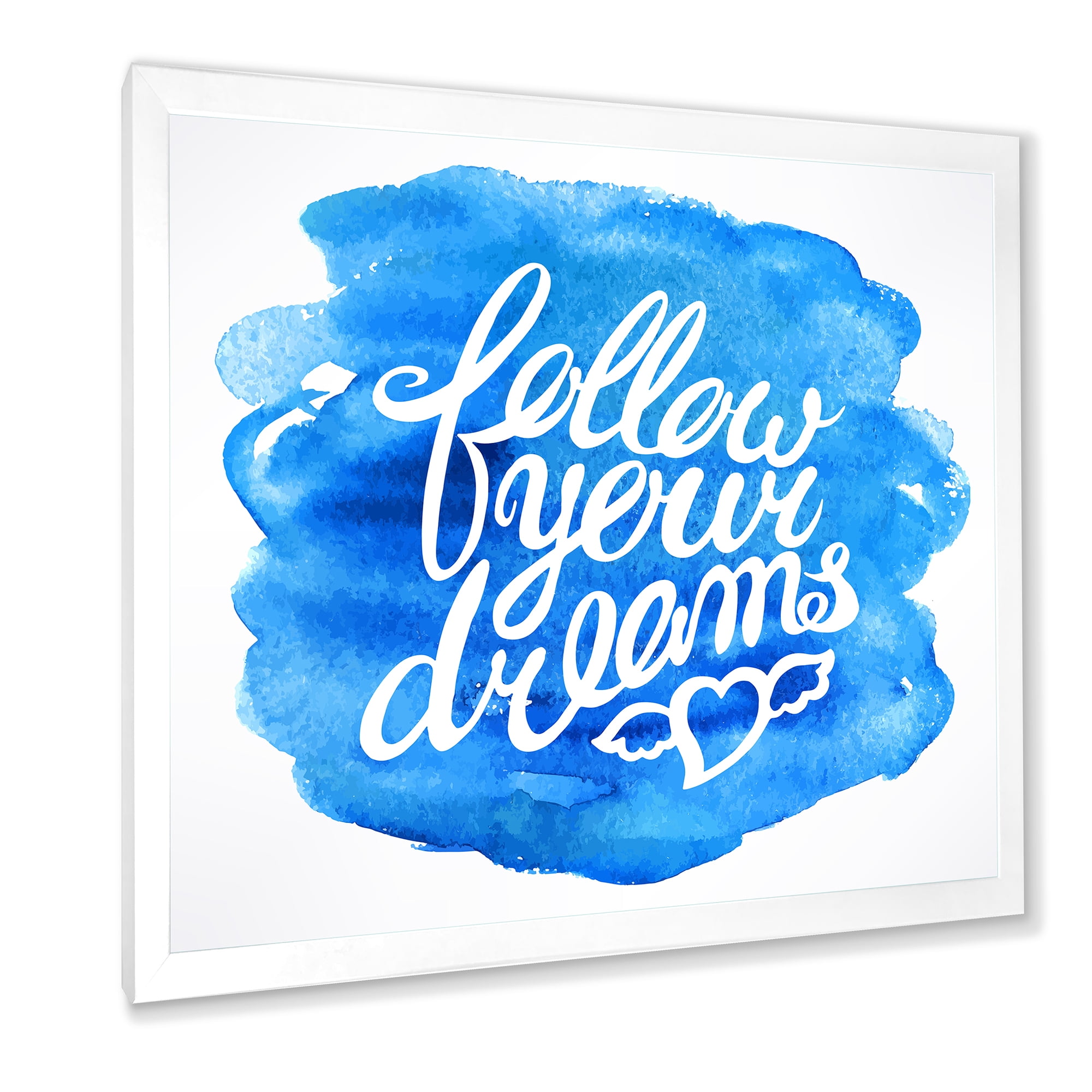 Designart 'Follow Your Dreams On Blue I' Modern Framed Art Print