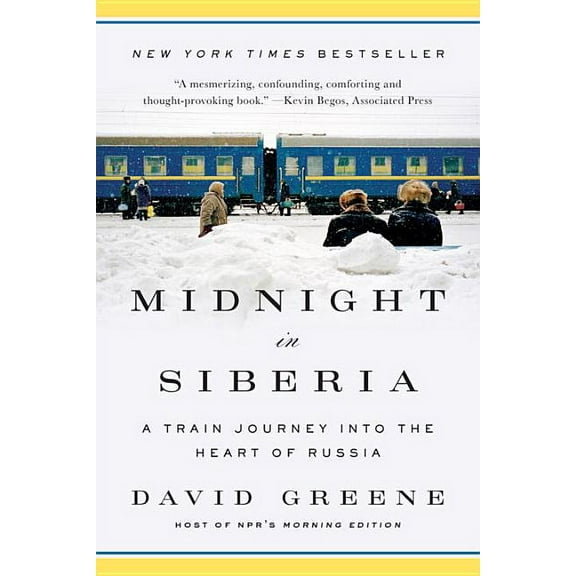 Midnight in siberia : a train journey into the heart of russia: 9780393351873
