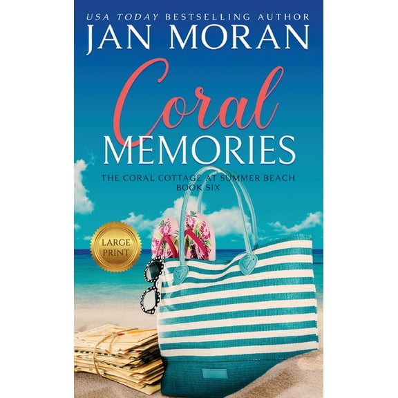 Coral Cottage at Summer Beach Coral Memories, Book 6, (Hardcover)