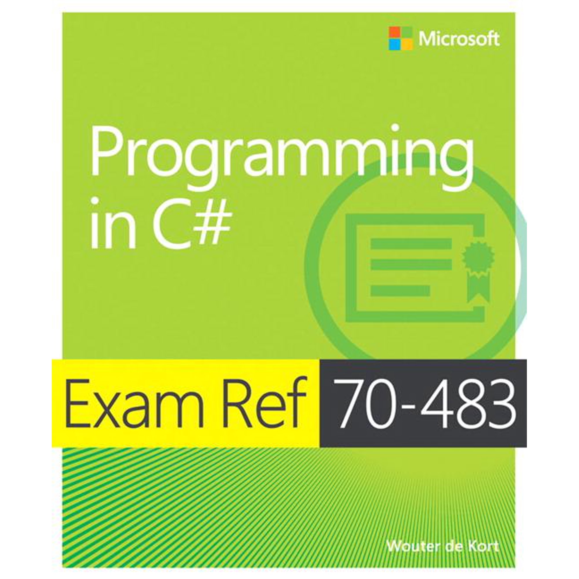 Exam Ref 70-483 : Programming in C#