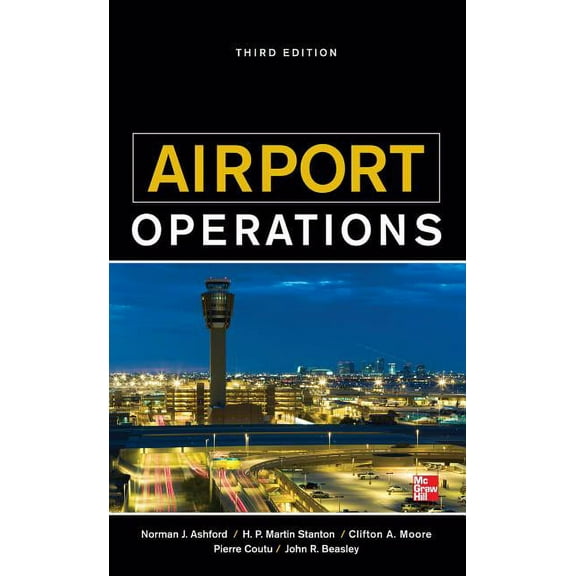 Airport Operations, Third Edition, (Hardcover)