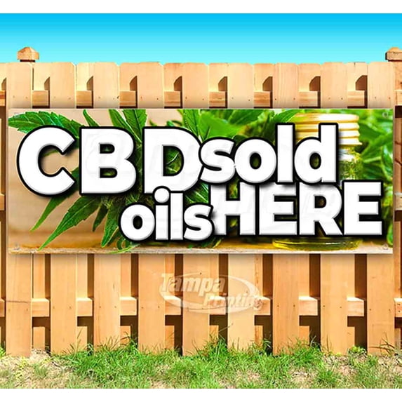 Cbd & Oils Sold Here 13 oz Vinyl Banner With Metal Grommets