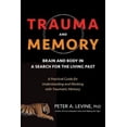 thumbnail image 2 of Trauma and Memory, Peter A. Levine Paperback, 2 of 2