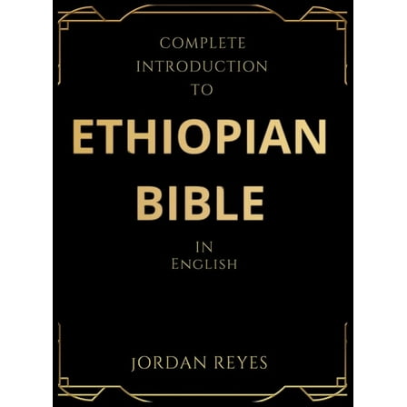 Complete Introduction to Ethiopian Bible In English, (Hardcover)