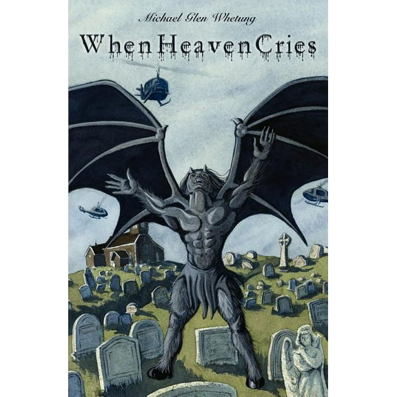 When Heaven Cries (Paperback)