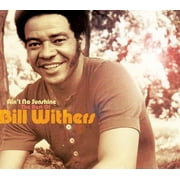 BAKER & TAYLOR Bill Withers - Ain't No Sunshine: The Best Of Bill Withers - CD