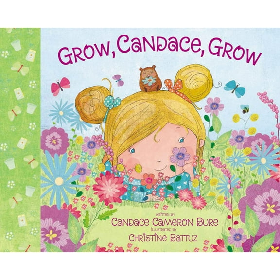Grow, Candace, Grow (Hardcover)
