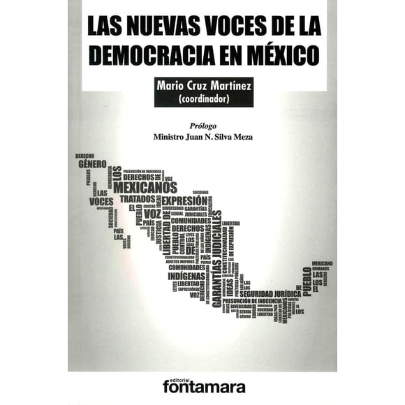 Las nuevas voces de la democracia en México, de Mario Cruz