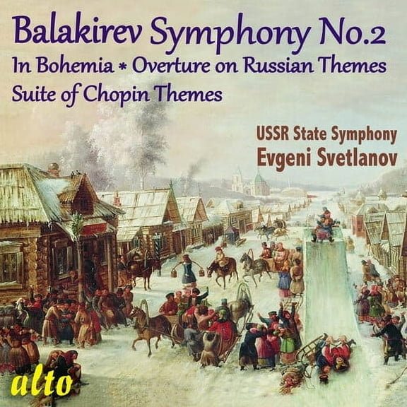 Evgeni Svetlanov - Balakirev Symphony 2 / in Bohemia / Etc - Music & Performance - CD