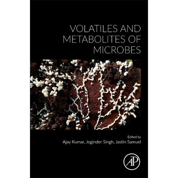 Volatiles and Metabolites of Microbes, (Paperback)