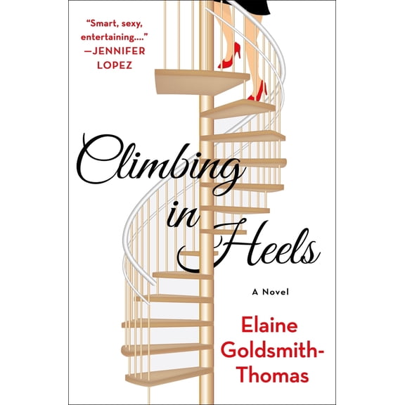 Pre-Owned Climbing in Heels (Hardcover) 1250274788 9781250274786