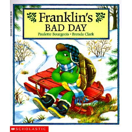 Franklin's Bad Day (Paperback) by Paulette Bourgeois, Brenda Clark