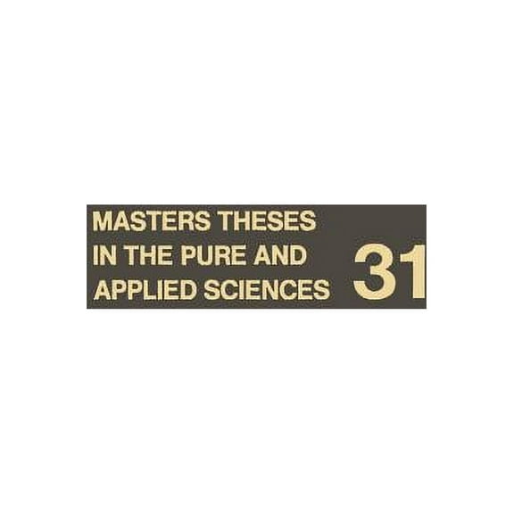 Masters Theses in the Pure and Applied Sciences: Accepted by Colleges and Universities of the United States and Canada V, (Paperback)