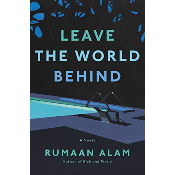 Pre-Owned Leave the World Behind: A Novel Paperback