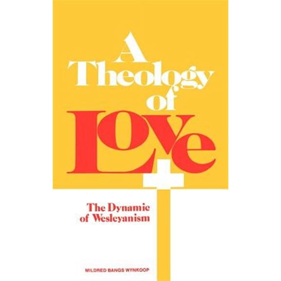 A Theology of Love (Paperback)