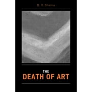 The Death of Art (Paperback)