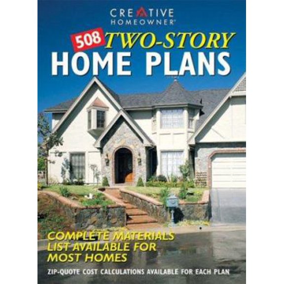 Pre-Owned 508 Two-Story Home Plans: Complete Materials List Available for Most Homes (Paperback) 1580110363 9781580110365