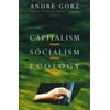 Capitalism, Socialism, Ecology, Used [Hardcover]