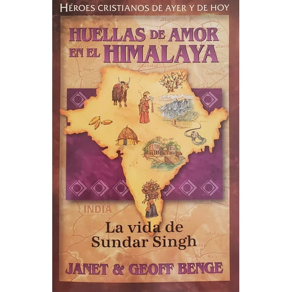 HÃ©roes Cristianos de Ayer y de Hoy Sundar Singh (Spanish Edition), (Paperback)