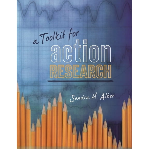 A Toolkit for Action Research (Paperback)