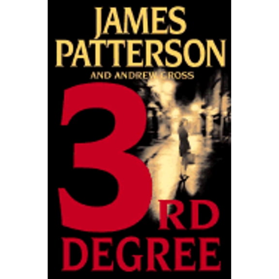 3rd Women's Murder Club Degree by James Patterson and Andrew Gross Hardcover English