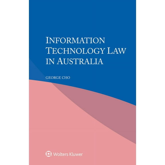 Information Technology Law in Australia, (Paperback)