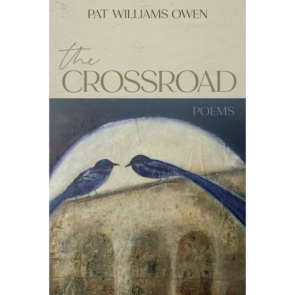 The Crossroad: poems, (Paperback)