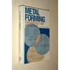 Metal Forming: Fundamentals and Applications [Hardcover - Used]