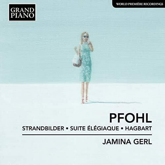 Pfohl / Gerl - Strandbilder / Suite Elegiaque - Music & Performance - CD