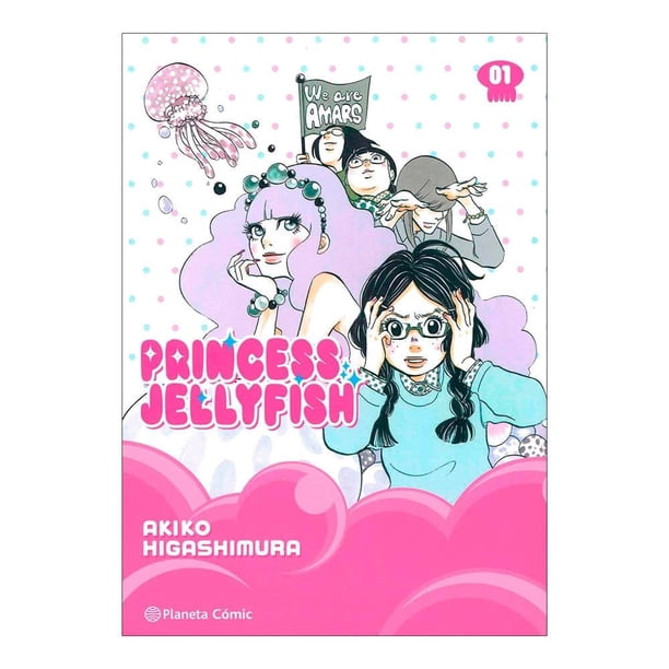Princess Jellyfish Editorial Planeta Mexicana SA de CV Intermex Akiko Higashimura No.01/09