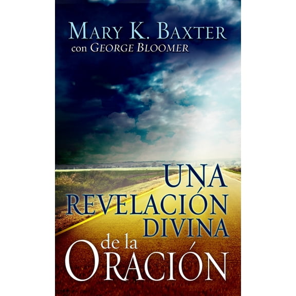Una RevelaciÃ³n Divina de la OraciÃ³n, (Paperback)