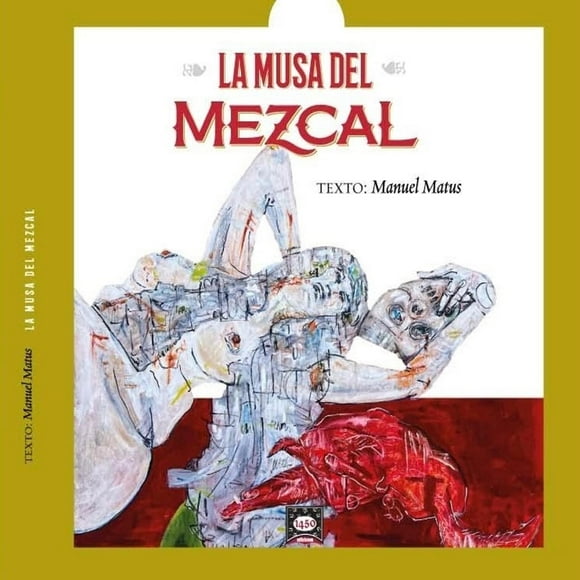 La Musa Del Mezcal Blanco